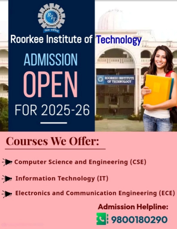 Roorkee Institute of Technology Admission Open 2025 CSE IT  - Uttaranchal - Roorkee ID1595414