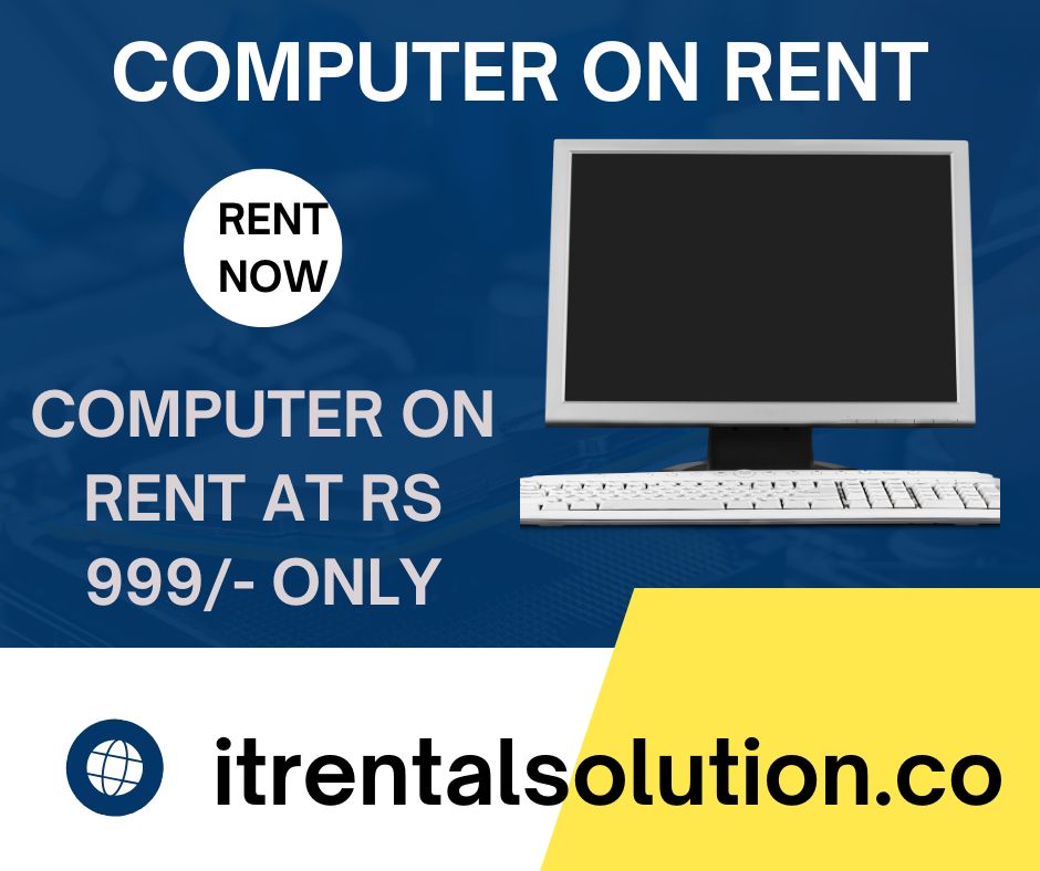 Computer on rent at Rs 999 only - Maharashtra - Mumbai ID1587533