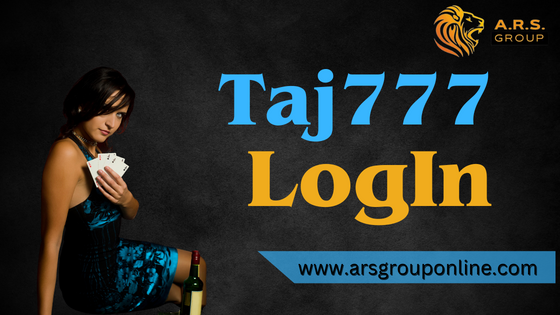 Taj777 Login for Seamless Entertainment Access - Goa - Madgaon ID1536195