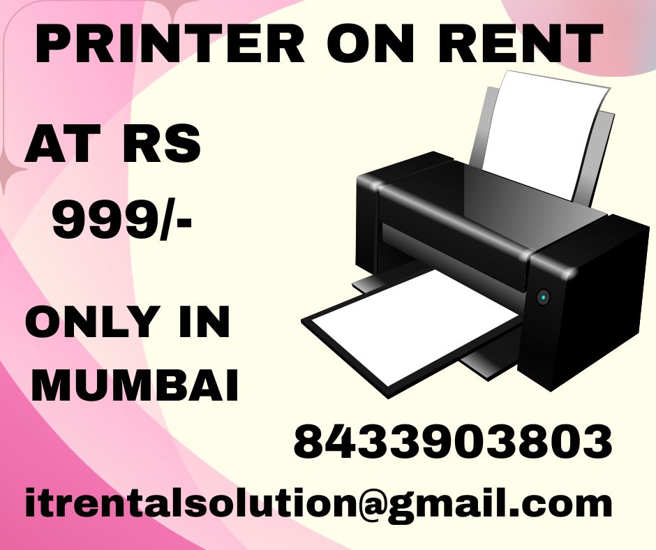 printer on rent on rent price start  Rs999  Mumbai  Va - Maharashtra - Mumbai ID1616575