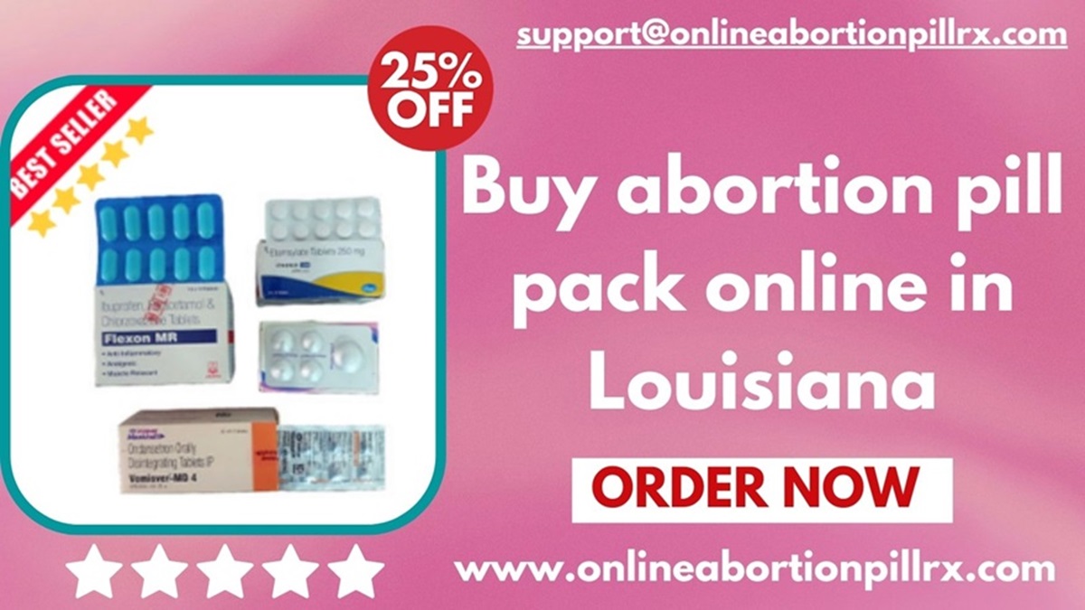 Buy abortion pills pack online in Louisiana - Louisiana - New Orleans ID1562524