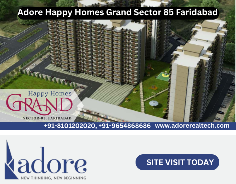 Adore Happy Homes Grand Sector 85 Faridabad - Haryana - Faridabad (New Township) ID1599606