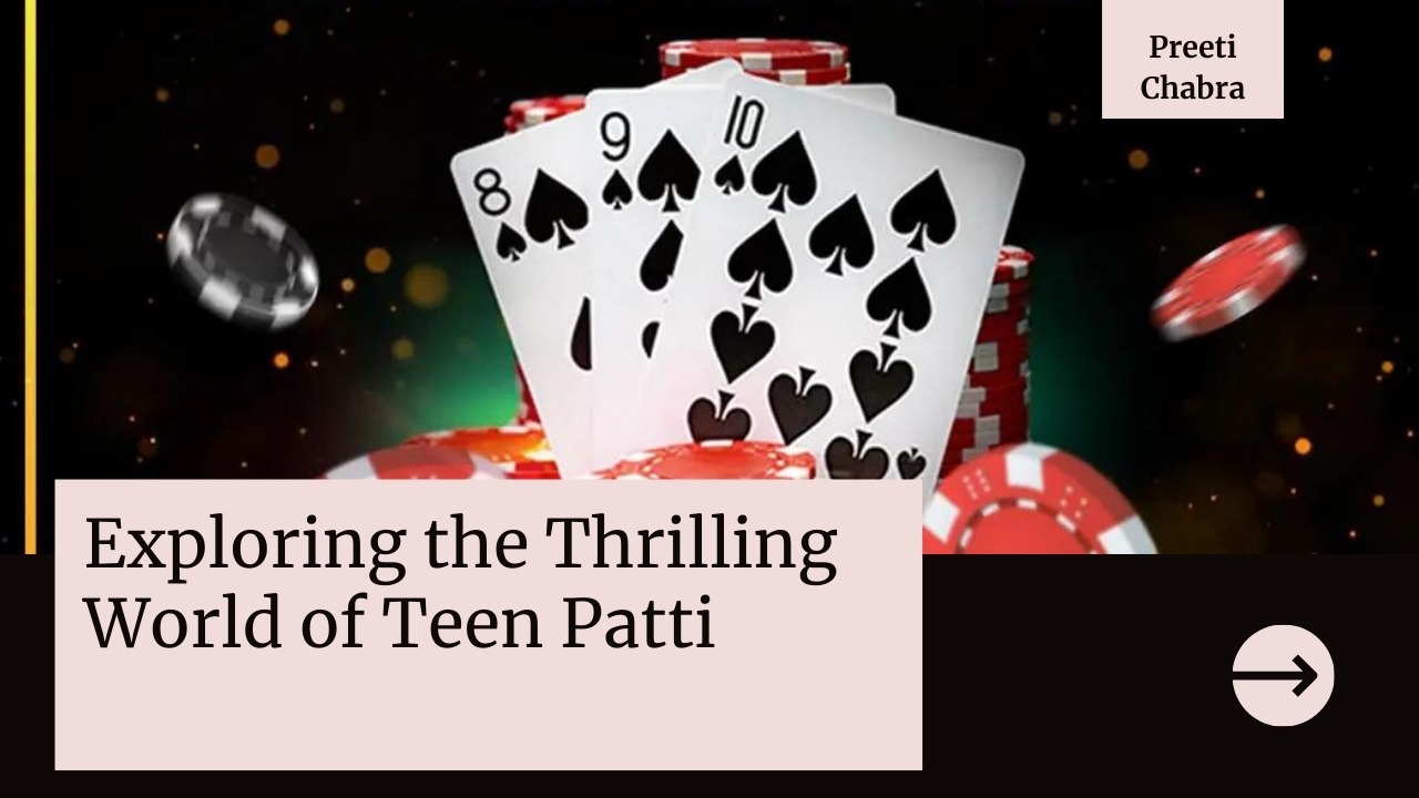 Exploring the Thrilling World of Teen Patti - Karnataka - Bangalore ID1552875