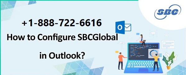 Steps to Set Up SBCGlobal Email Settings for Outlook - New Jersey - Jersey City ID1533464