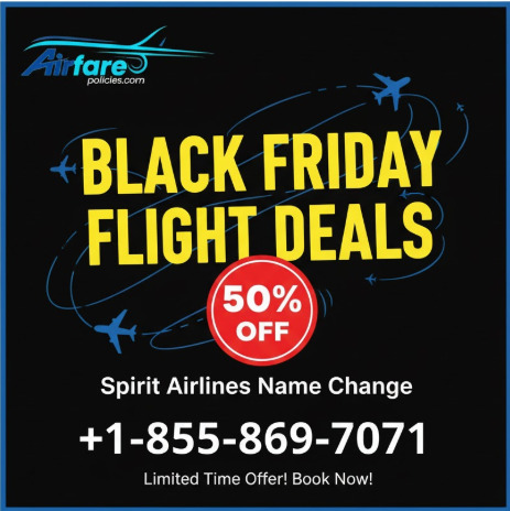 Name Change Help  Black Friday Fares  Spirit Airlines  - Missouri - Saint Louis ID1616773