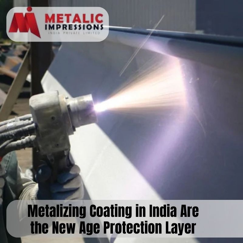 Metalizing Coating in India Are the New Age Protection Layer - Uttar Pradesh - Noida ID1620909