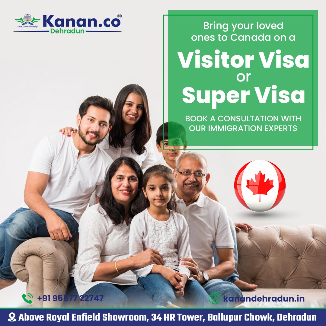 Bring Your Loved Ones to Canada with Kanan Dehraduns Visa A - Uttaranchal - Dehra Dun ID1556614