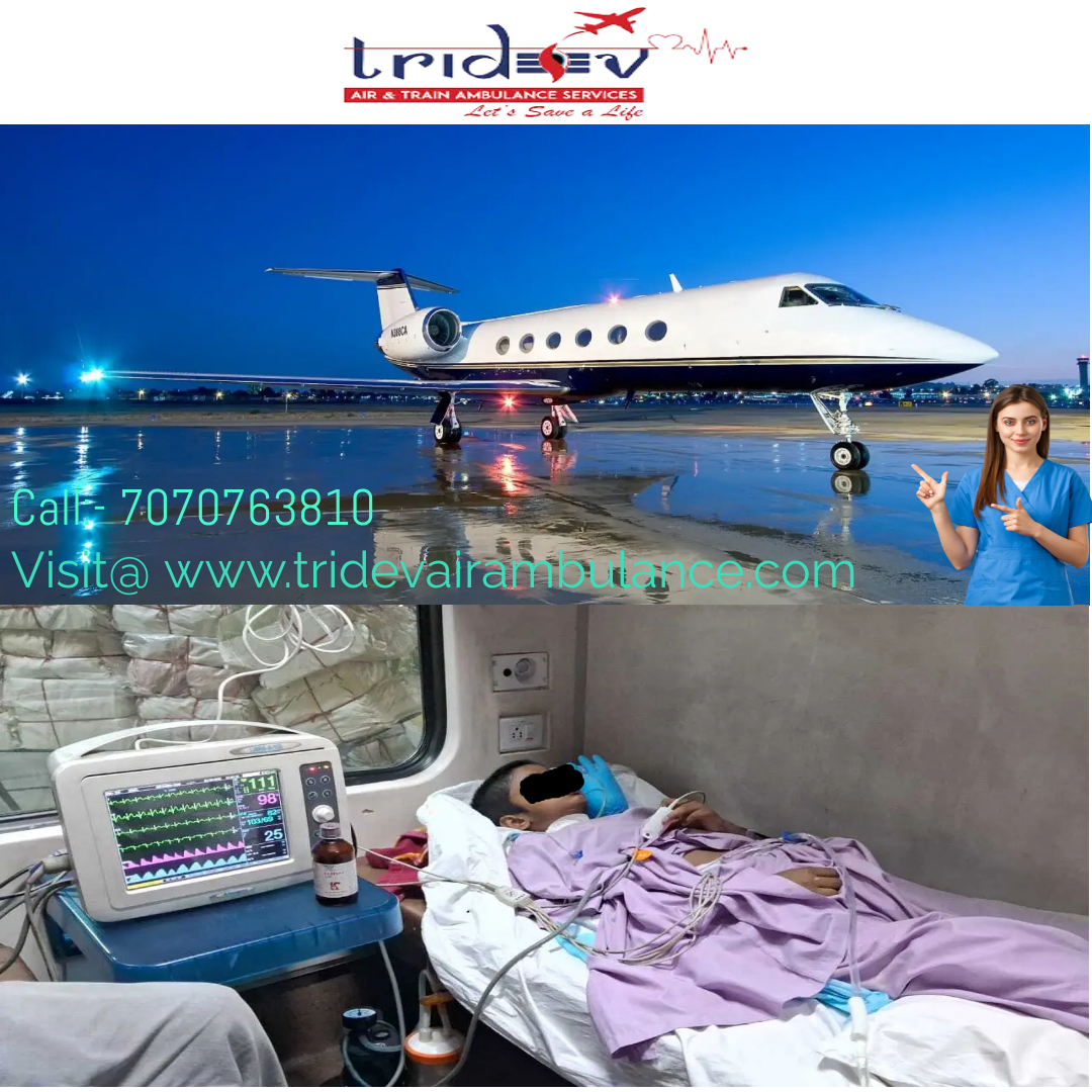 Get Tridev Air Ambulance Service in Patna for the Patient - Bihar - Patna ID1551441