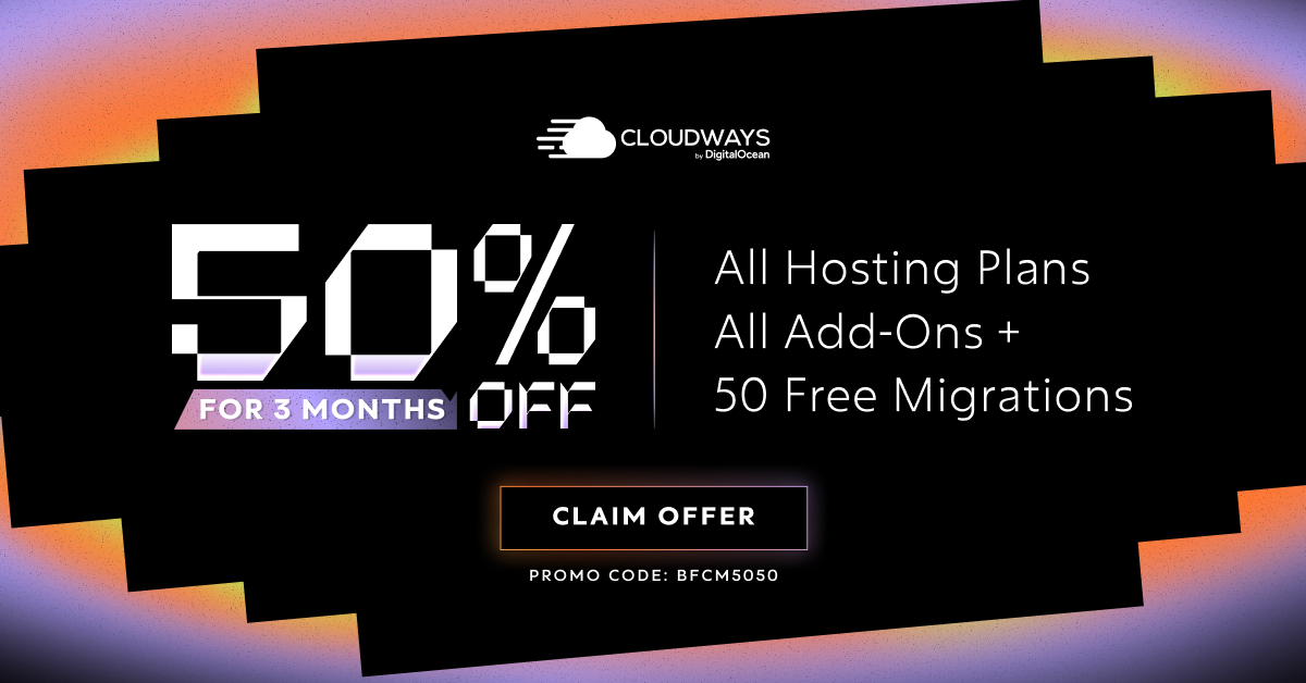 Cloudways Offer 50 off for 3 months  50 free migrations - Alaska - Anchorage ID1618592