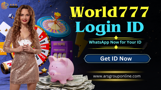 Get a Reliable World777 Login Access to Earn Money - Karnataka - Bangalore ID1556585