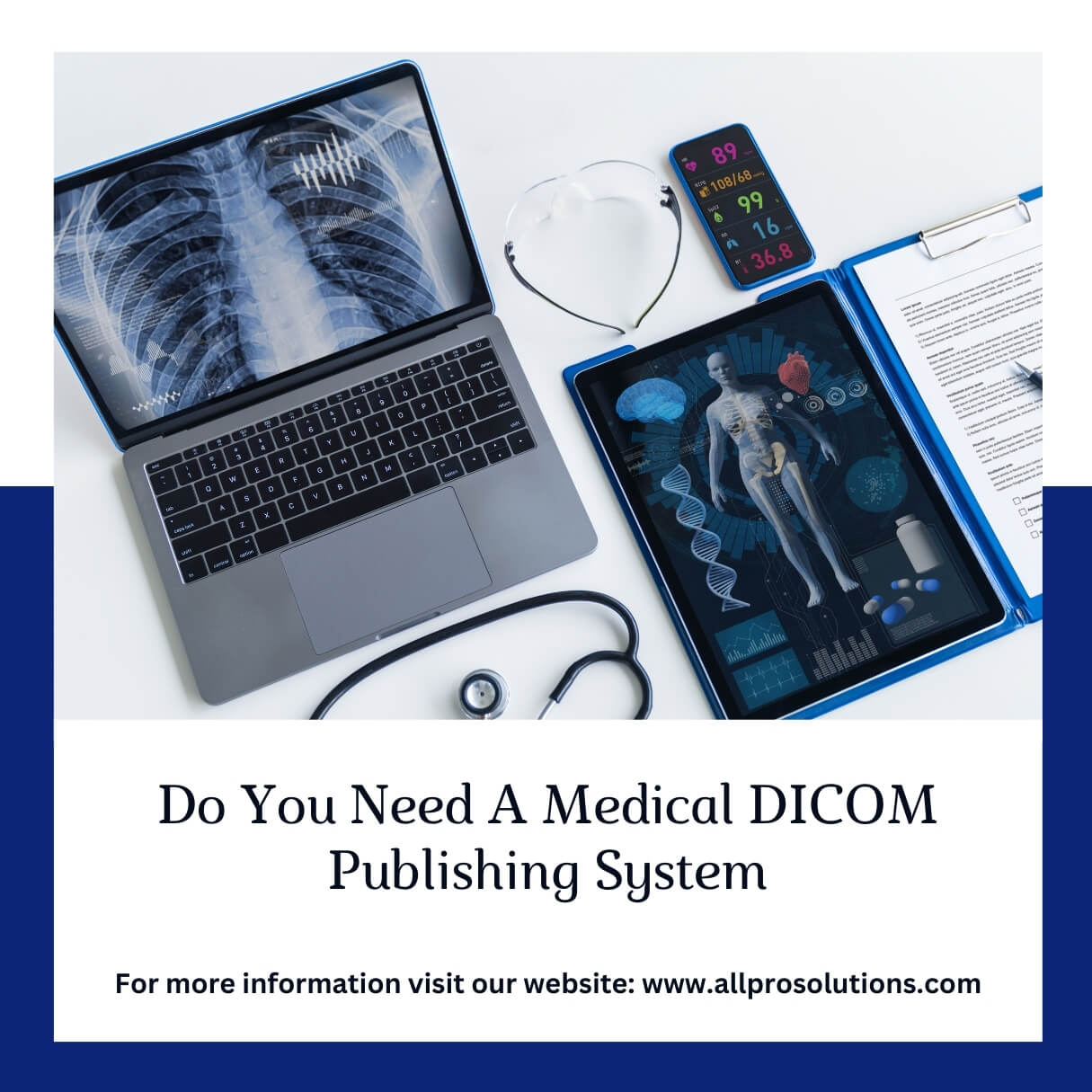 Do You Need A Medical DICOM Publishing System? - South Carolina - Charleston ID1546286