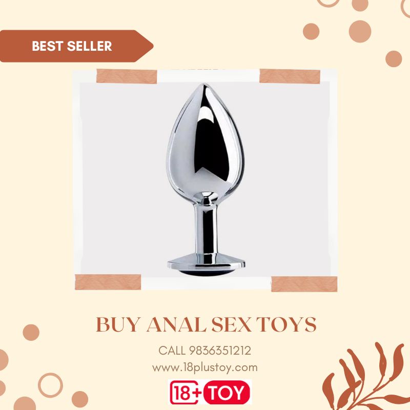 Buy Anal Toy in Tamil Nadu  Comfort  Safety First  18Plus - Tamil Nadu - Chennai ID1614441