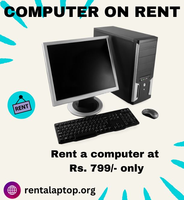 Computer on rent in mumbai ar Rs 799 only  - Maharashtra - Mumbai ID1586009