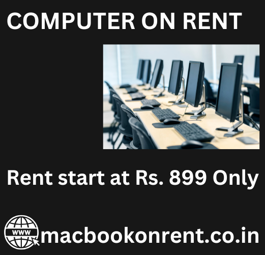 Computer on rent in mumbai at Rs 899  - Maharashtra - Mumbai ID1588168