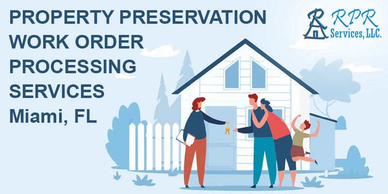 Top Property Preservation Work Order Processing Services in  - Florida - Miami ID1540522