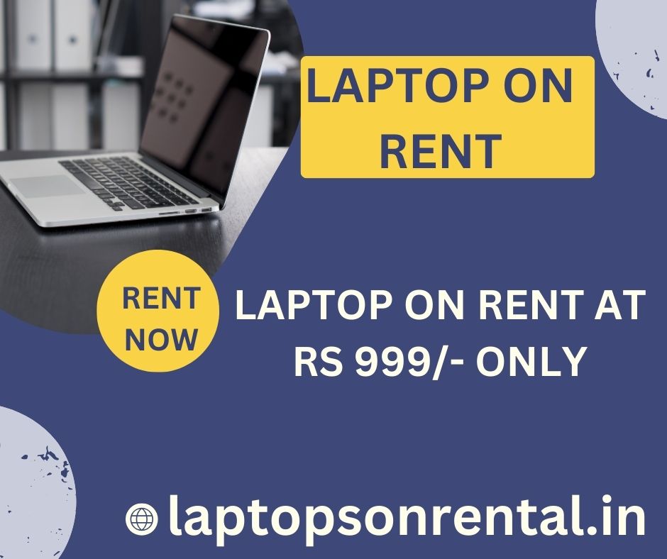 Laptop on rent at Rs 999 only in mumbai - Maharashtra - Mumbai ID1589823