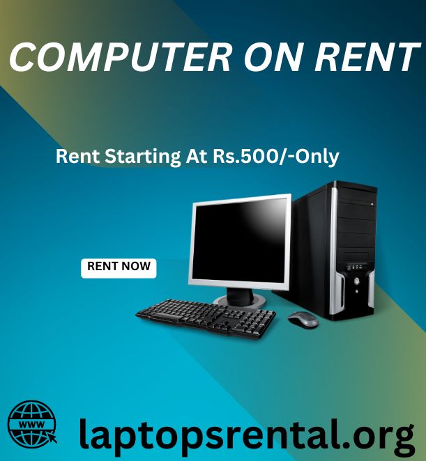 Computer on rent in mumbai ar Rs 500 only  - Maharashtra - Mumbai ID1585274