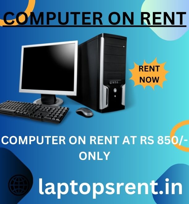 Computer on rent at Rs 850 only  - Maharashtra - Mumbai ID1586622