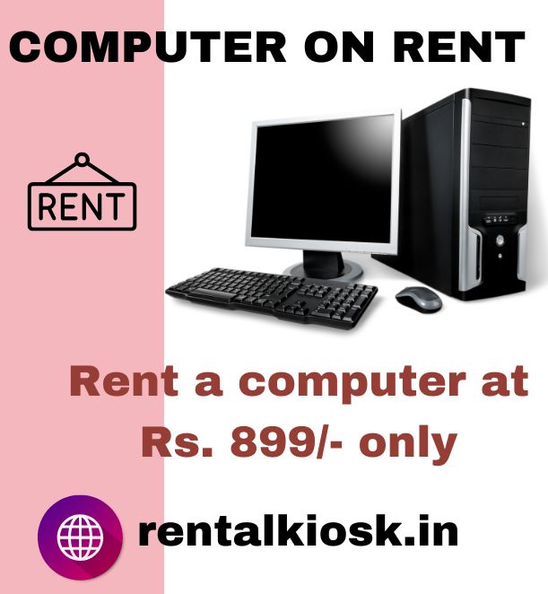  Computer on rent in mumbai ar Rs 899 only  - Maharashtra - Mumbai ID1586158