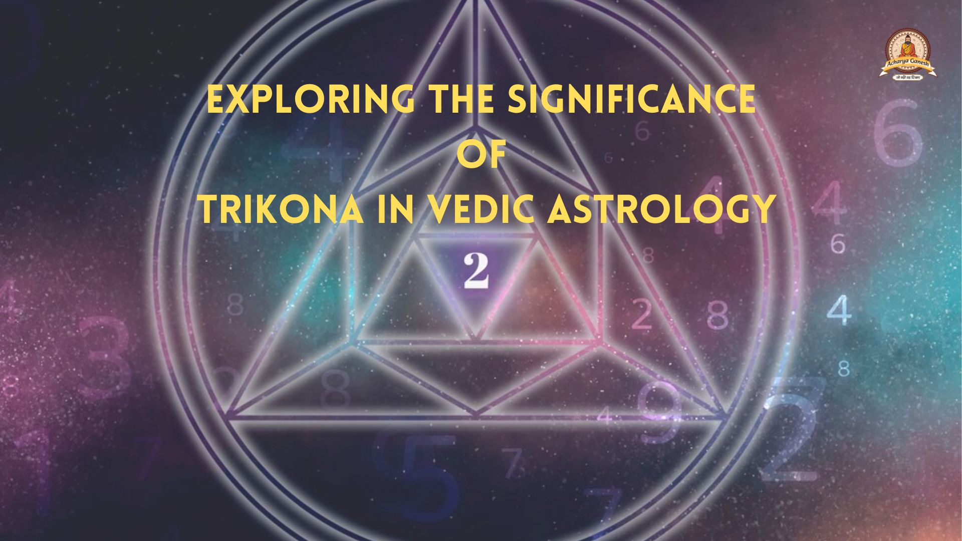 Exploring the Significance of Trikona in Vedic Astrology - Uttar Pradesh - Noida ID1524376