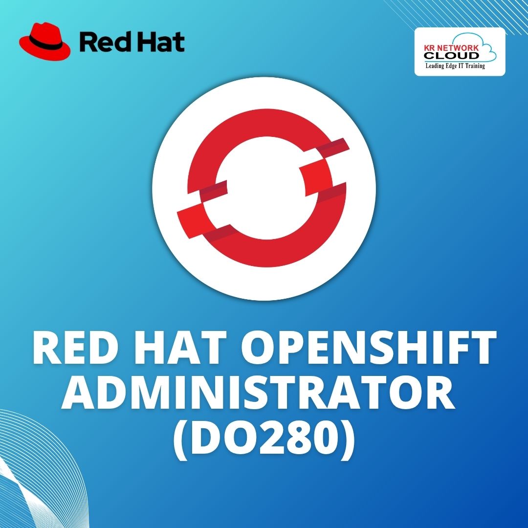 Red Hat OpenShift Training DO280 at KR Network Cloud - Delhi - Delhi ID1619270 1