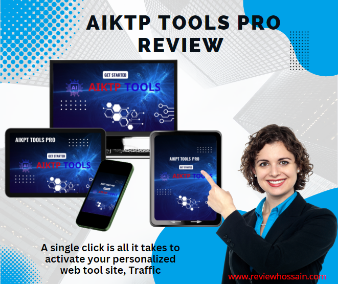AIKTP TOOLS PRO Review  Unlimited Web Tools and Traffic - California - Chula Vista ID1526117 1