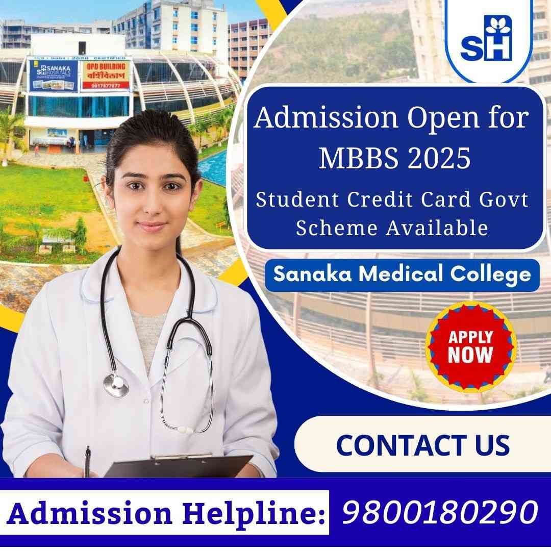 MBBS Admission 2025 to Sanaka Medical College 2 Seats Left - West Bengal - Durgapur ID1614390