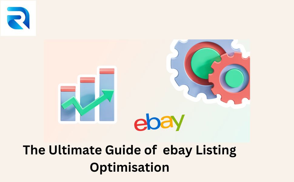 The Ultimate Guide of  ebay Listing Optimisation - California - Chula Vista ID1546842