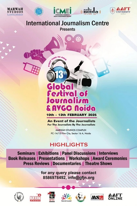 13th Edition of Global Festival of Journalism to Commence on - Delhi - Delhi ID1594322