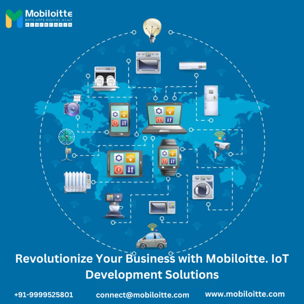 Revolutionize Your Business with Mobiloitte IoT Development - Delhi - Delhi ID1549740