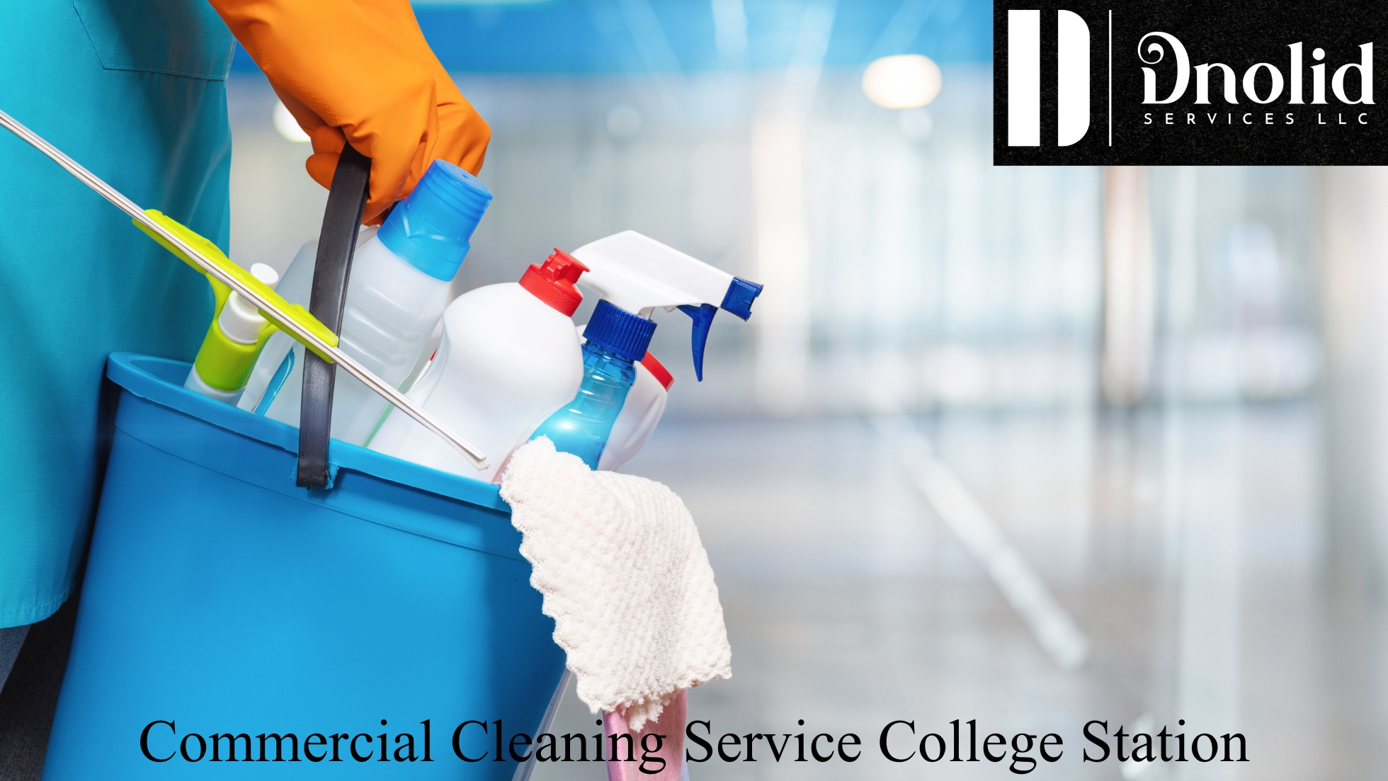 Post Construction Cleaning in College Station By Dnolid Serv - Texas - Dallas ID1621049