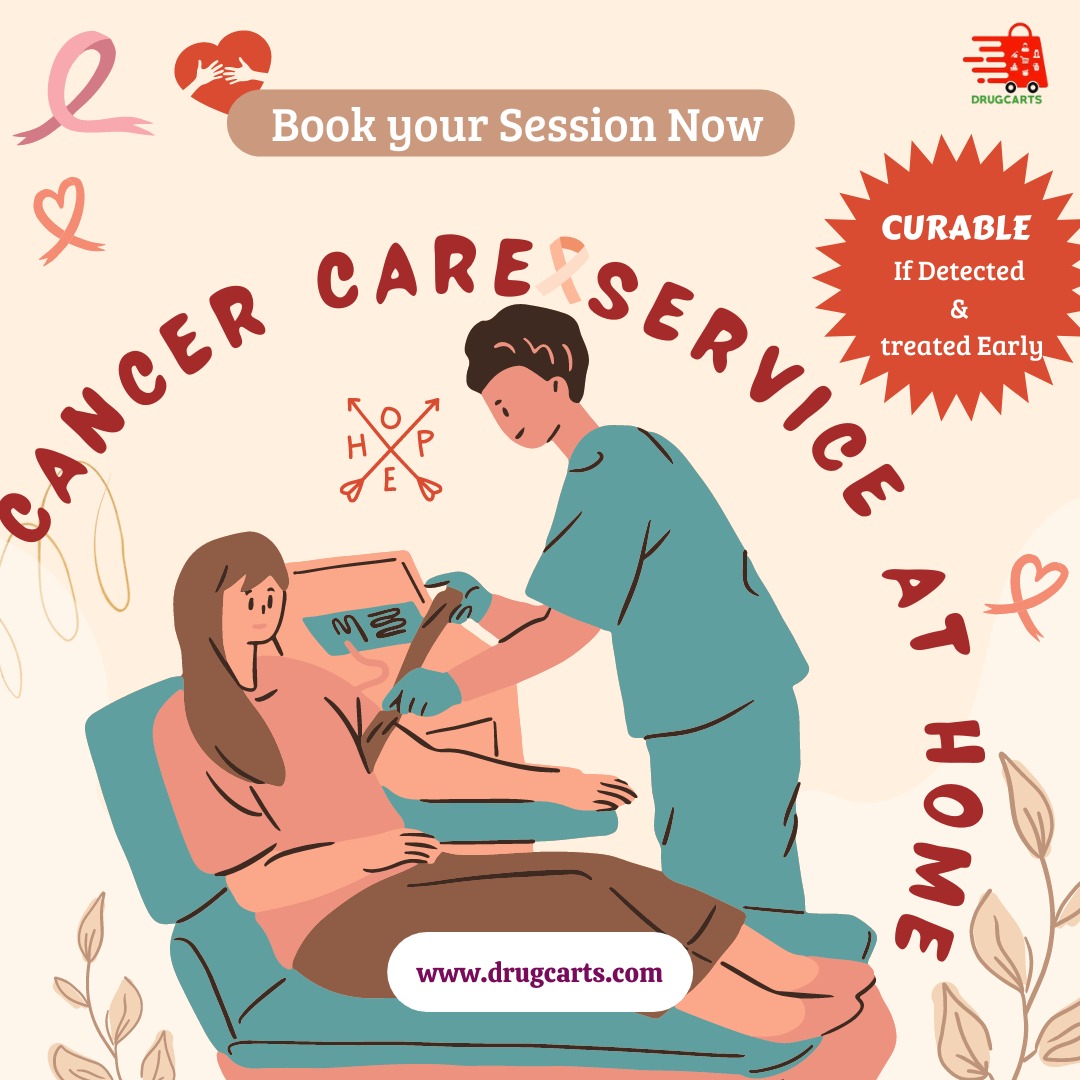 Get inhome Support Services for Cancer Patients  Drugcarts - Tamil Nadu - Chennai ID1515917