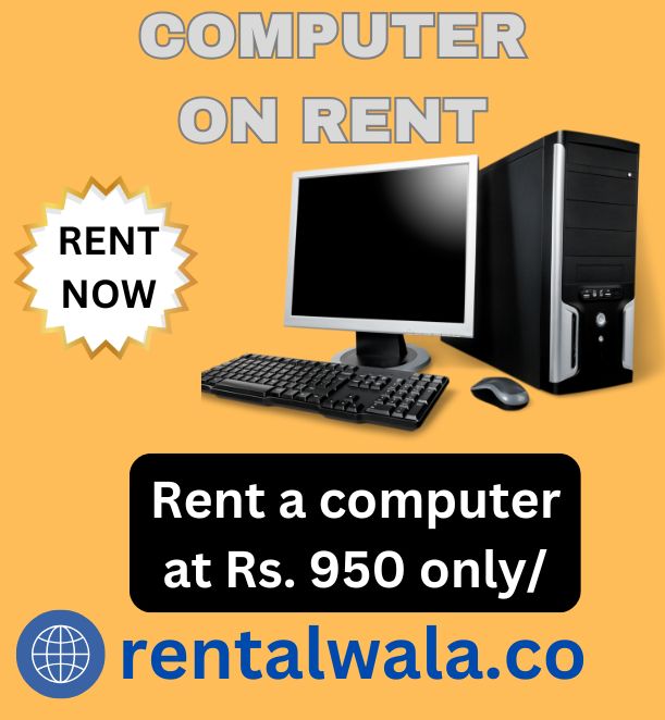Rent a computer start Rs 950 only - Maharashtra - Mumbai ID1585638