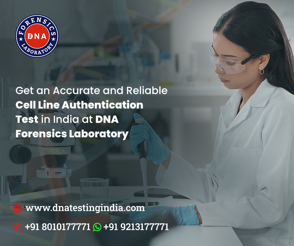 Comprehensive Overview of Cell Line Authentication DNA Testi - Delhi - Delhi ID1588032