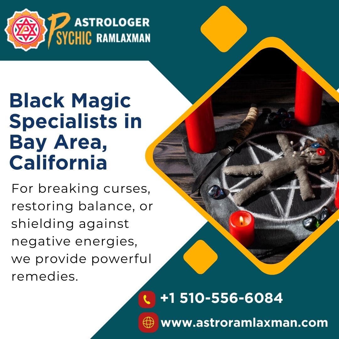 Black Magic Specialists in California - California - Santa Clara ID1547899