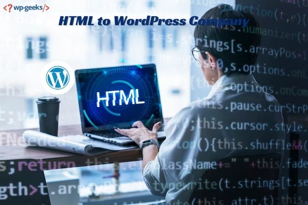 Top HTML to WordPress Company Services You Should Know About - California - San Francisco ID1587970