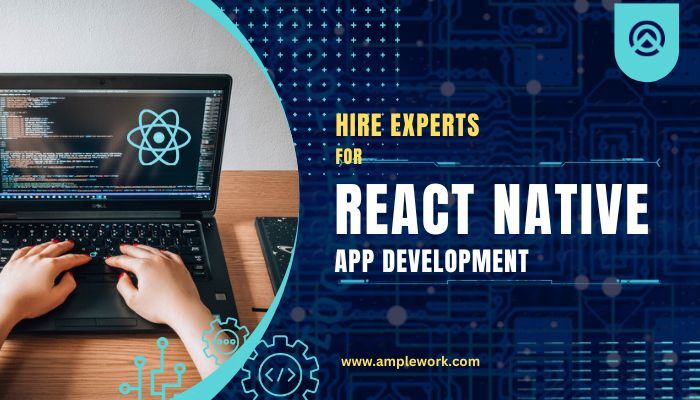 Hire Top Notch React Native Developer in USA  Amplework - California - Los Angeles ID1513356