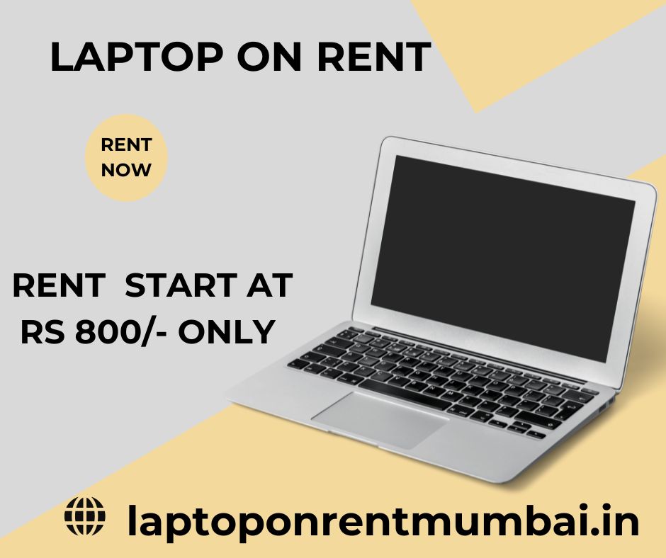 Laptop on rent at Rs 800 only in mumbai - Maharashtra - Mumbai ID1588975