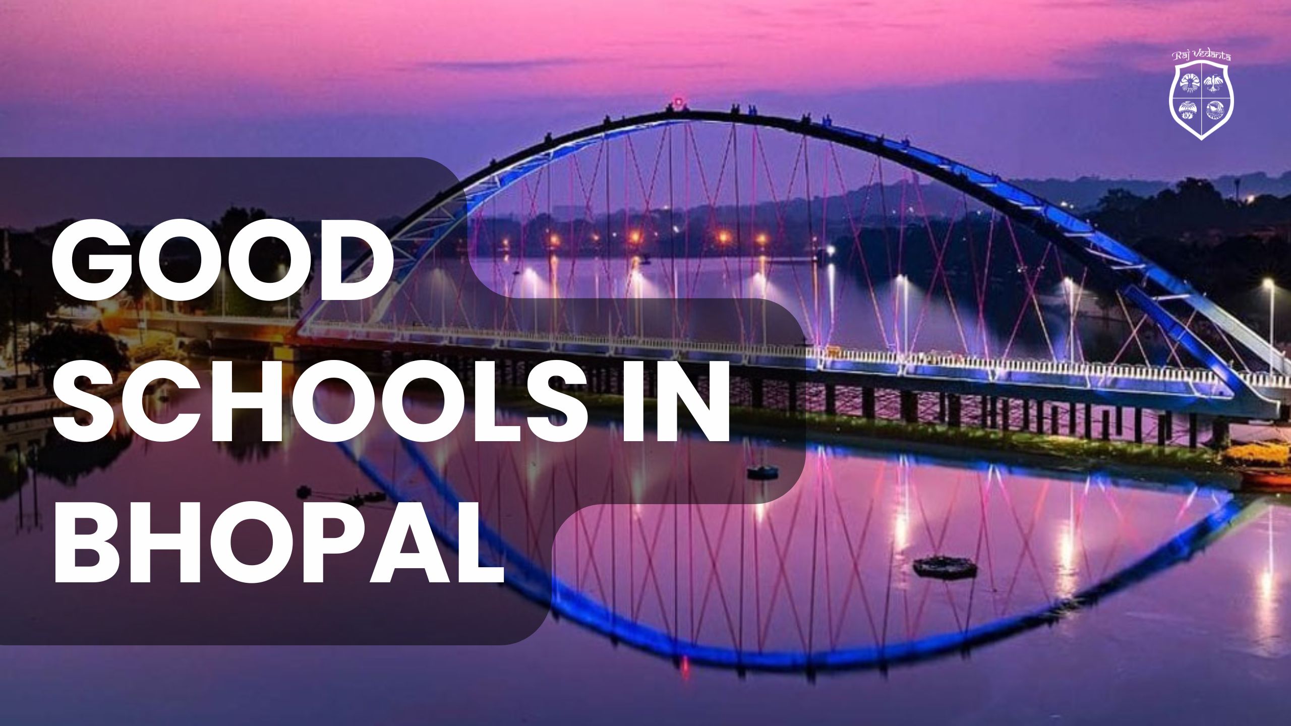 Good Schools in Bhopal - Madhya Pradesh - Bhopal ID1610641