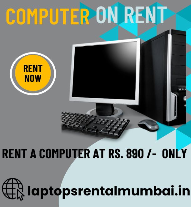COMPUTER ON RENT AT RS 890 ONLY IN MUMBAI - Maharashtra - Mumbai ID1586499