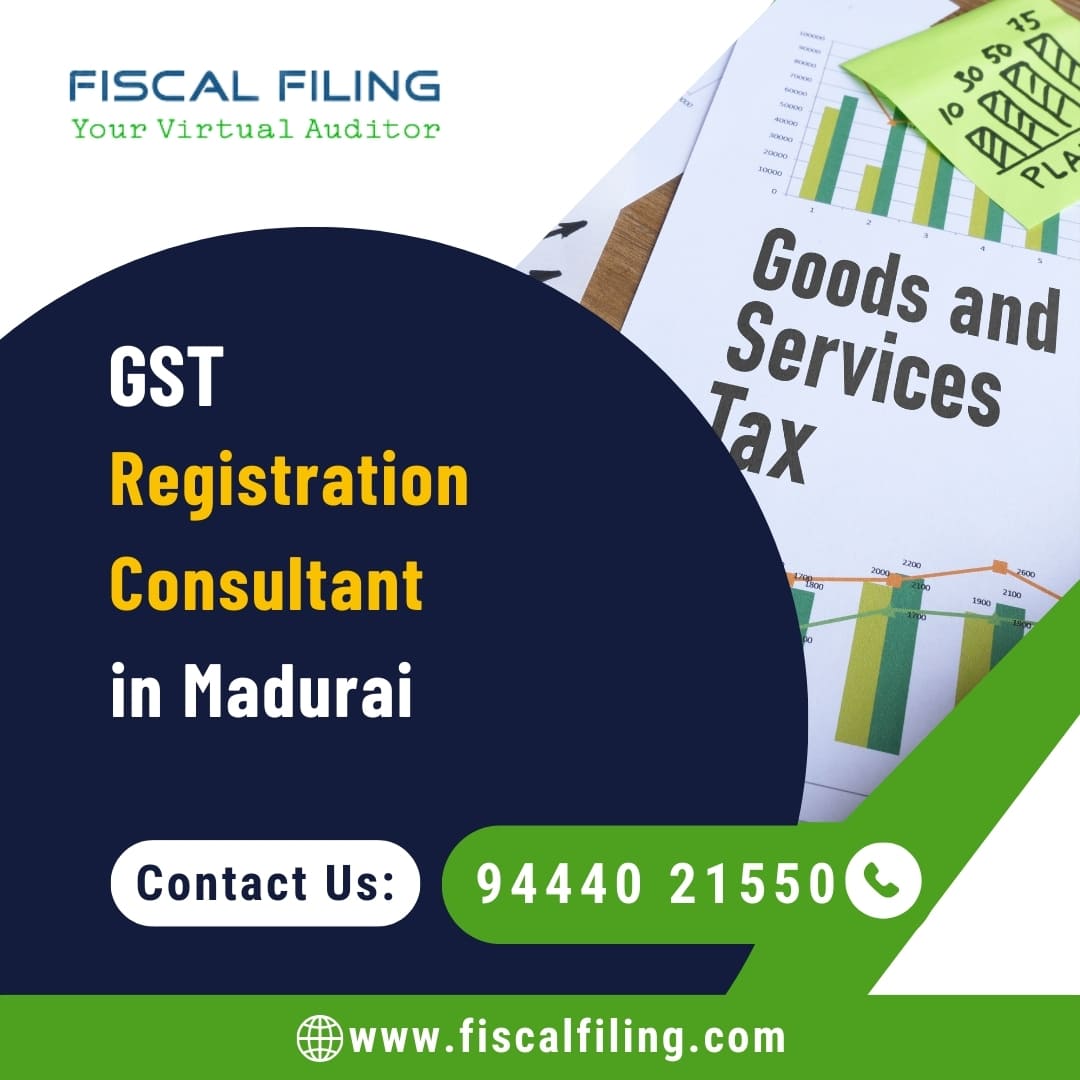 GST Registration Consultant  Fiscal Filing - Tamil Nadu - Madurai ID1587244
