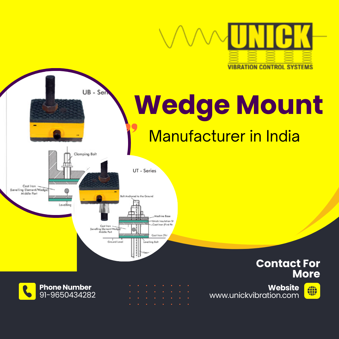 Unick Vibration  Wedge Mount Supplier  India  Call Now 9 - Haryana - Sonipat ID1619561