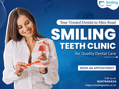 Smiling Teeth Your ChildFriendly Cosmetic Dental Clinic in - Maharashtra - Mira Bhayandar ID1547847