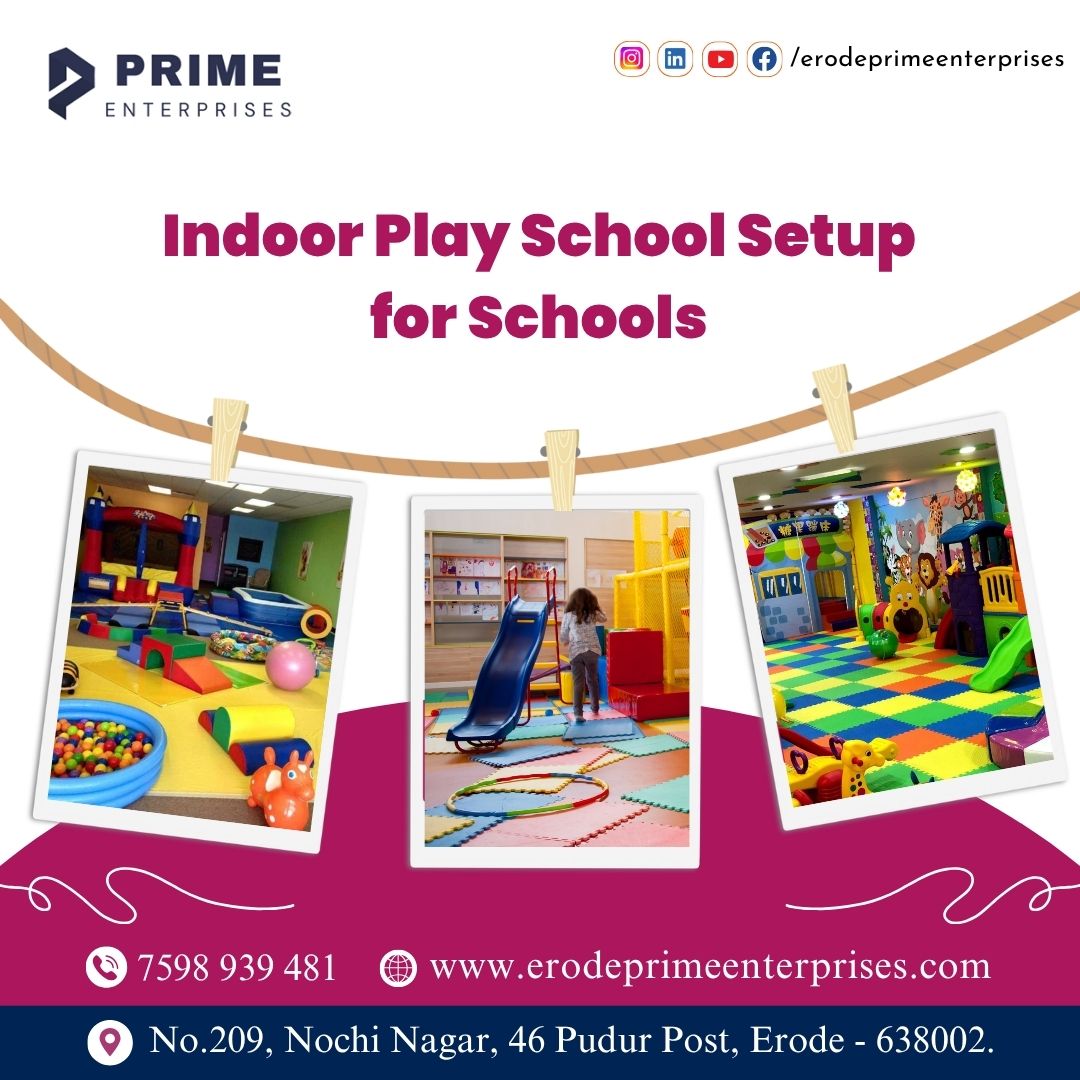 Indoor Play School Setup For Schools - Tamil Nadu - Erode ID1621585