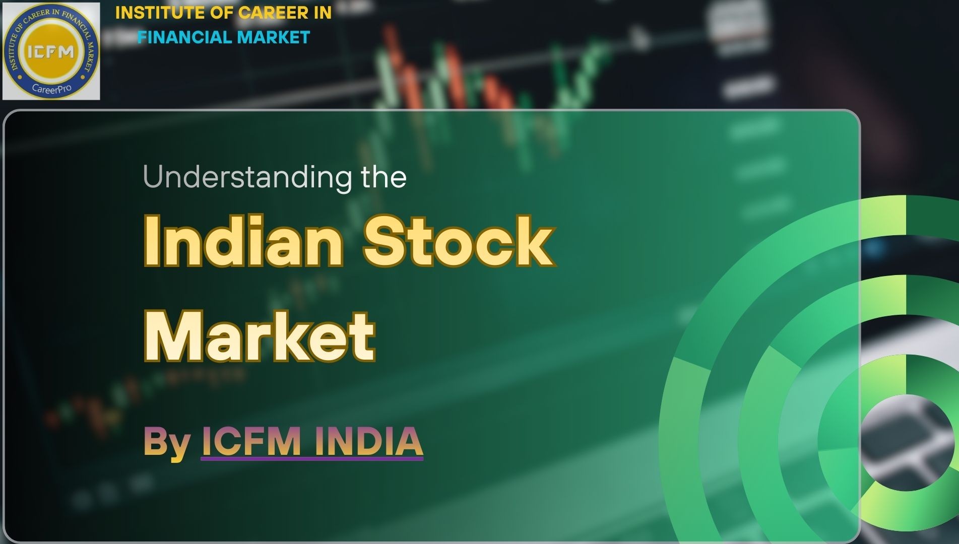 Best Course to Understand Indian Stock Market with Derivativ - Delhi - Delhi ID1619591