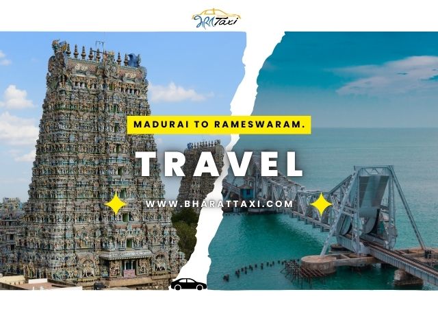 Madurai to Rameswaram Taxi Fare - Tamil Nadu - Madurai ID1621505