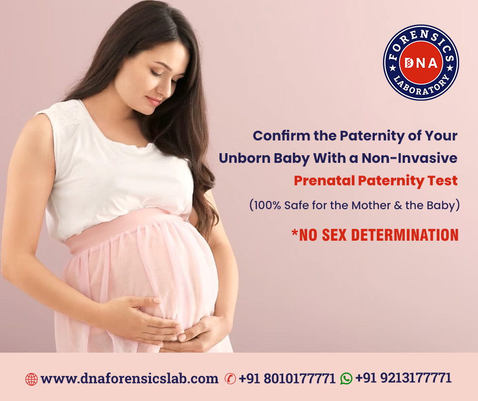 Get Accurate  Reliable NonInvasive Prenatal Paternity DNA  - Delhi - Delhi ID1586031