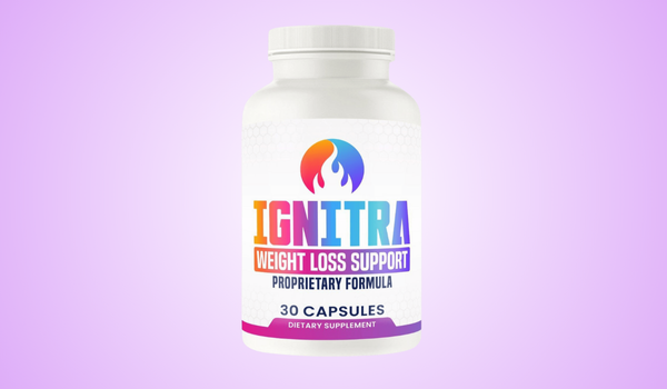 What is Ignitra weight loss formula? - California - Los Angeles ID1613703