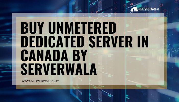 Buy Unmetered Dedicated Server in Canada By Serverwala - Alabama - Huntsville ID1520884