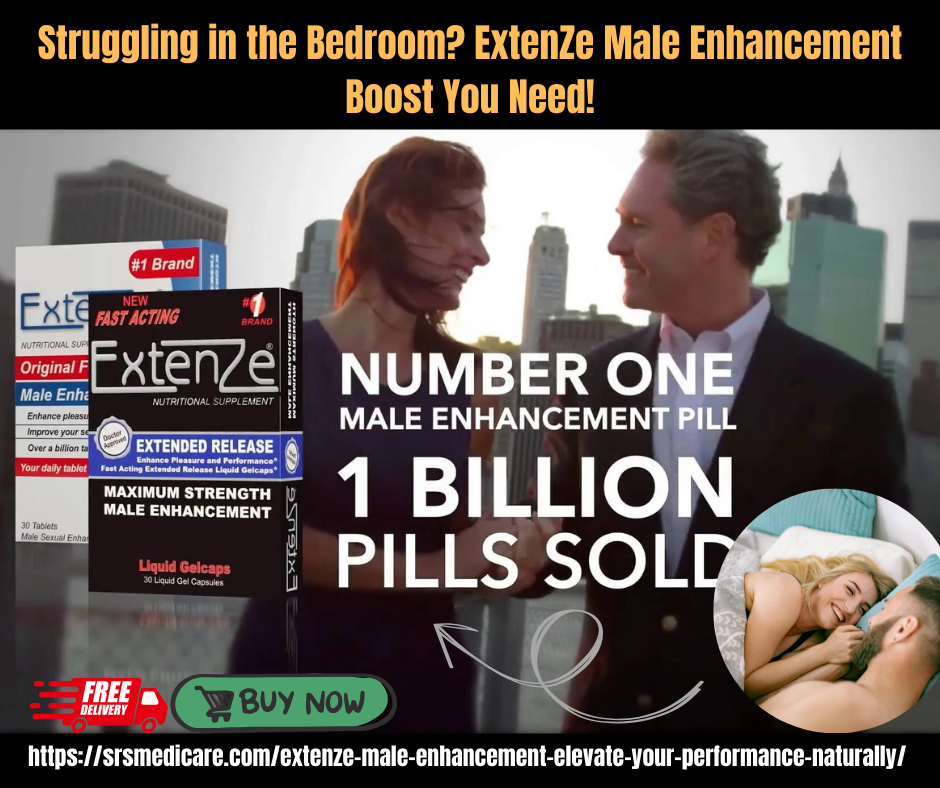 Struggling in the Bedroom? ExtenZe Male Enhancement Boost Yo - Michigan - Kalamazoo ID1600801